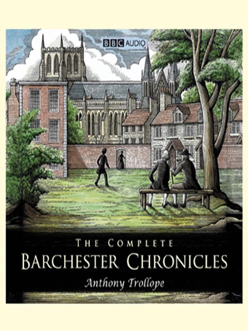 Title details for Barchester Towers by Anthony Trollope - Available